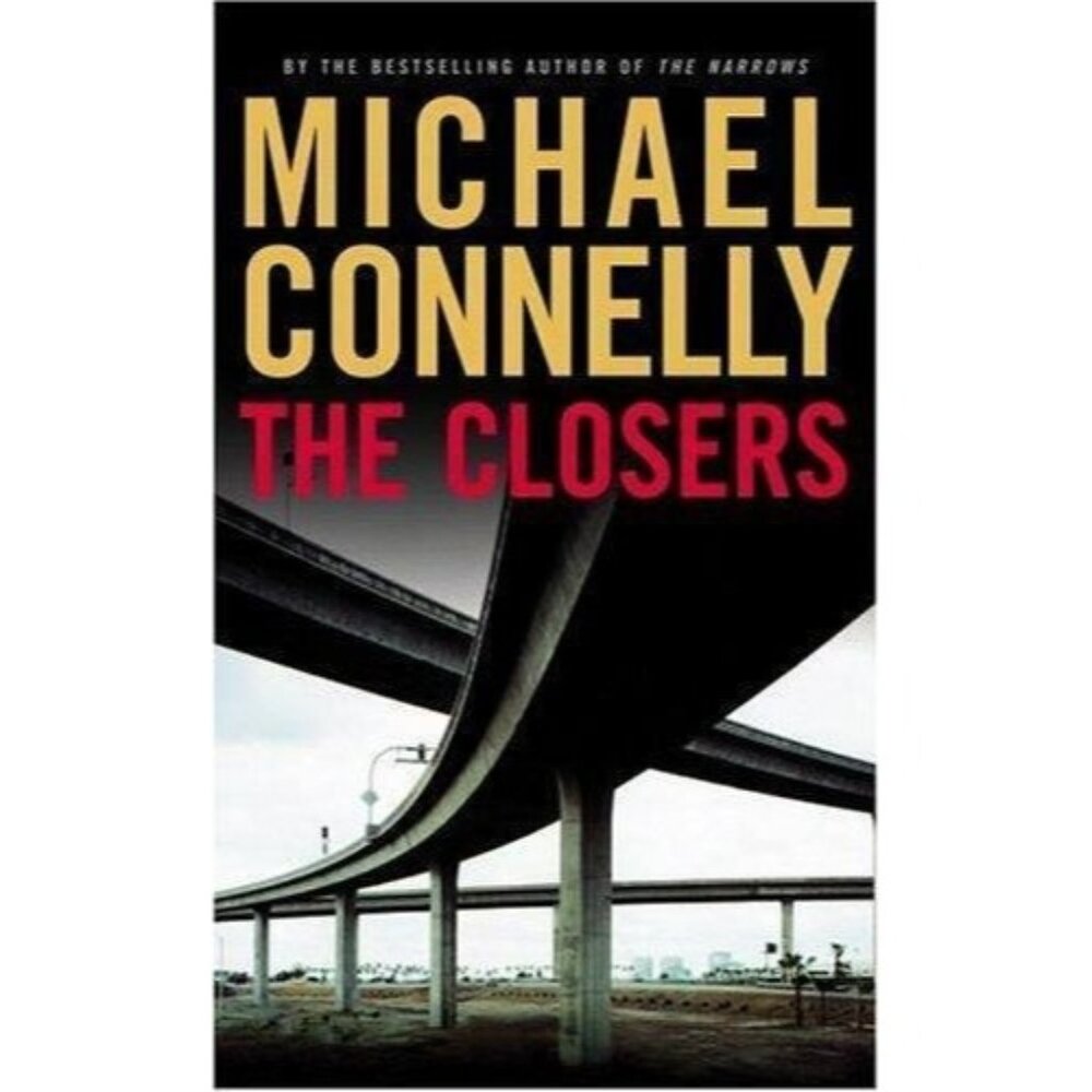 The Closers Michael Connelly 2005 Detective Harry Bosch Crime first edition HC